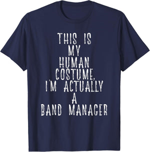 Band Manager Costume For World Funny Music Tour Band Manager T-Shirt - T-Shirt | Navy