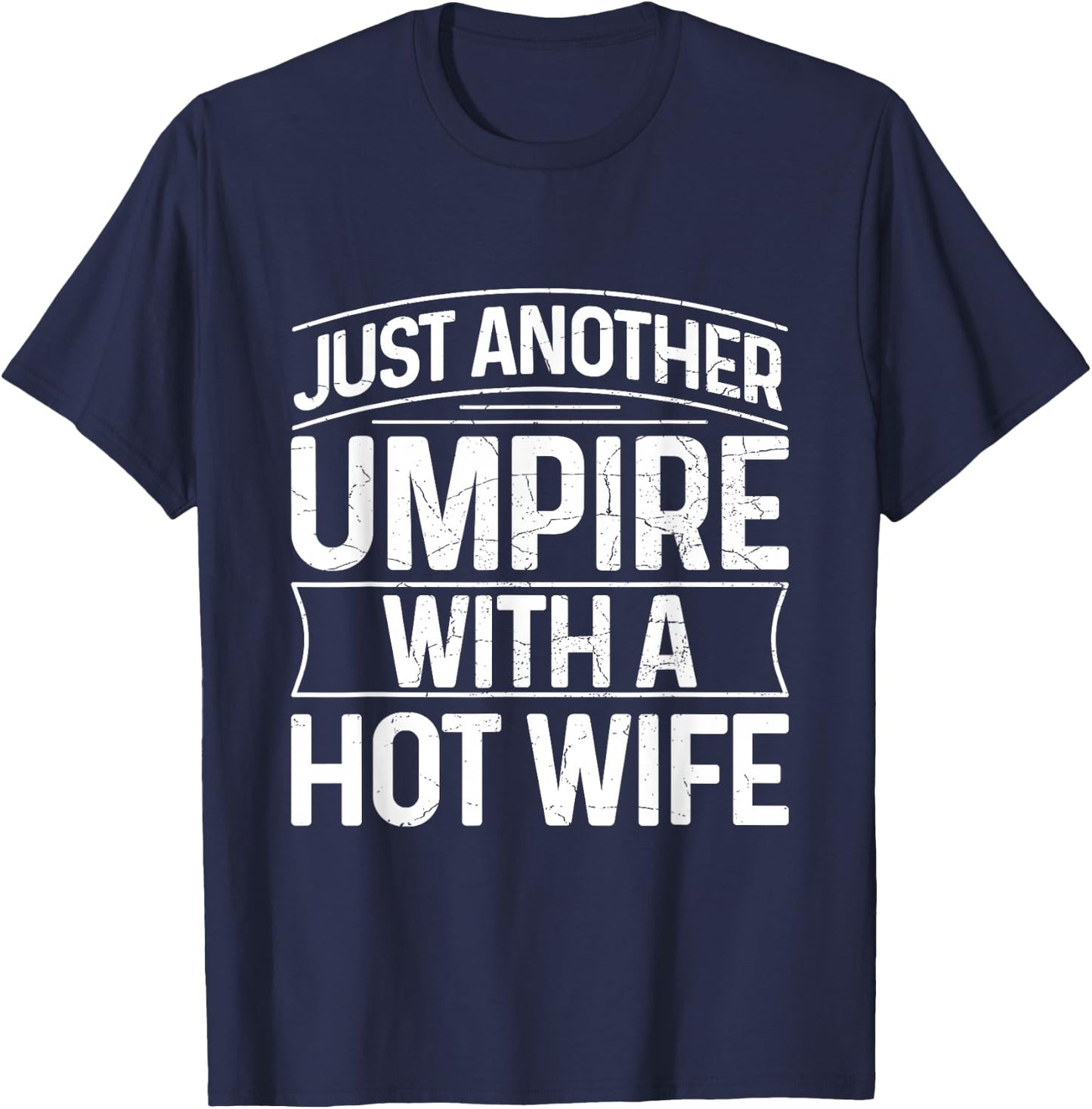 Umpire Funny Baseball Design for an Umpire T-Shirt - T-Shirt | Navy