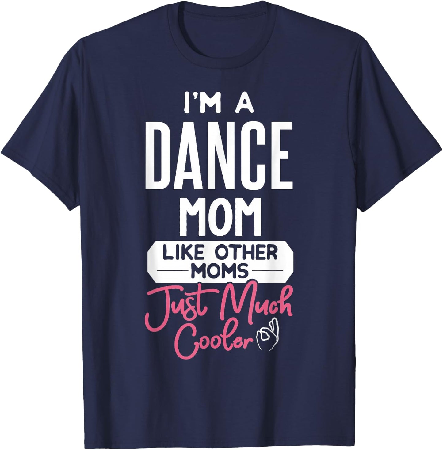 Cooles Muttertags- "Dance Mom" T-Shirt - T-Shirt | Navy