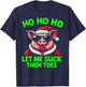 HO HO HO Let Me Suck Them Toes Pig Santa Christmas Humor T-Shirt - T-Shirt | Navy