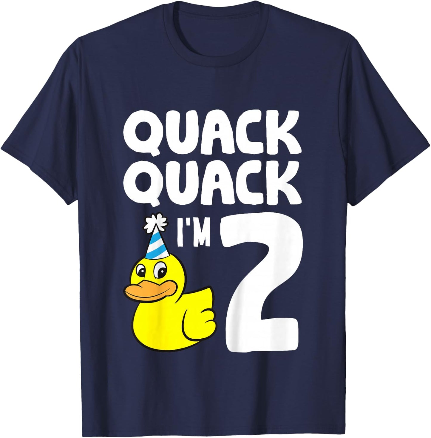 Duck Birthday 2nd Birthday Quack Quack I'm 2 T-Shirt - T-Shirt | Navy