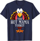 Thanksgiving The Hot Mama Turkey Matching T-Shirt - T-Shirt | Navy
