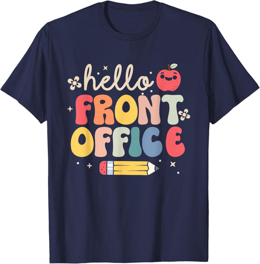 Hello Front Office Back to School Secretary Admin Staff T-Shirt - T-Shirt | Navy