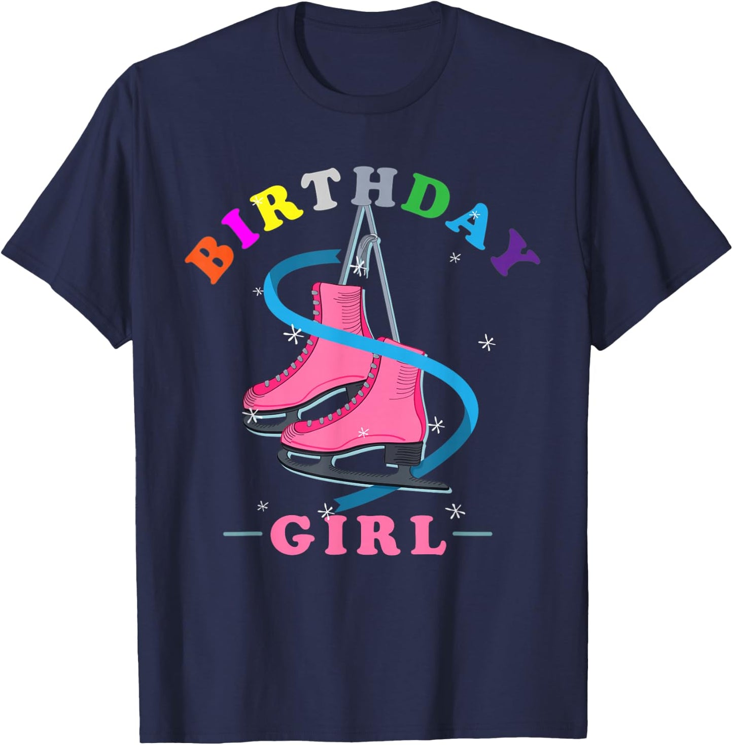 Figure Skating or Ice Skating or Birthday Girls Ice skating T-Shirt - T-Shirt | Navy
