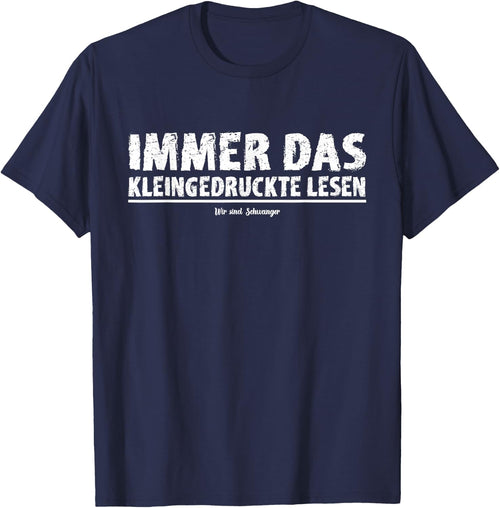 "Immer das Kleindrucke Lesen Wir sind Schwanger" , black, s