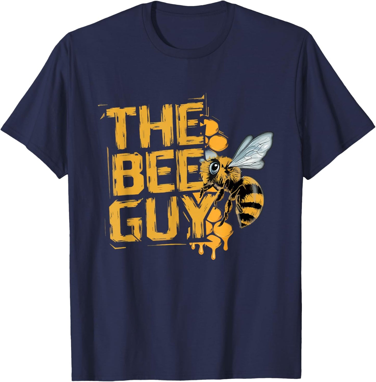 The Bee Guy Beekeeper Beekeeping Hive Honey Bees Funny T-Shirt - T-Shirt | Navy