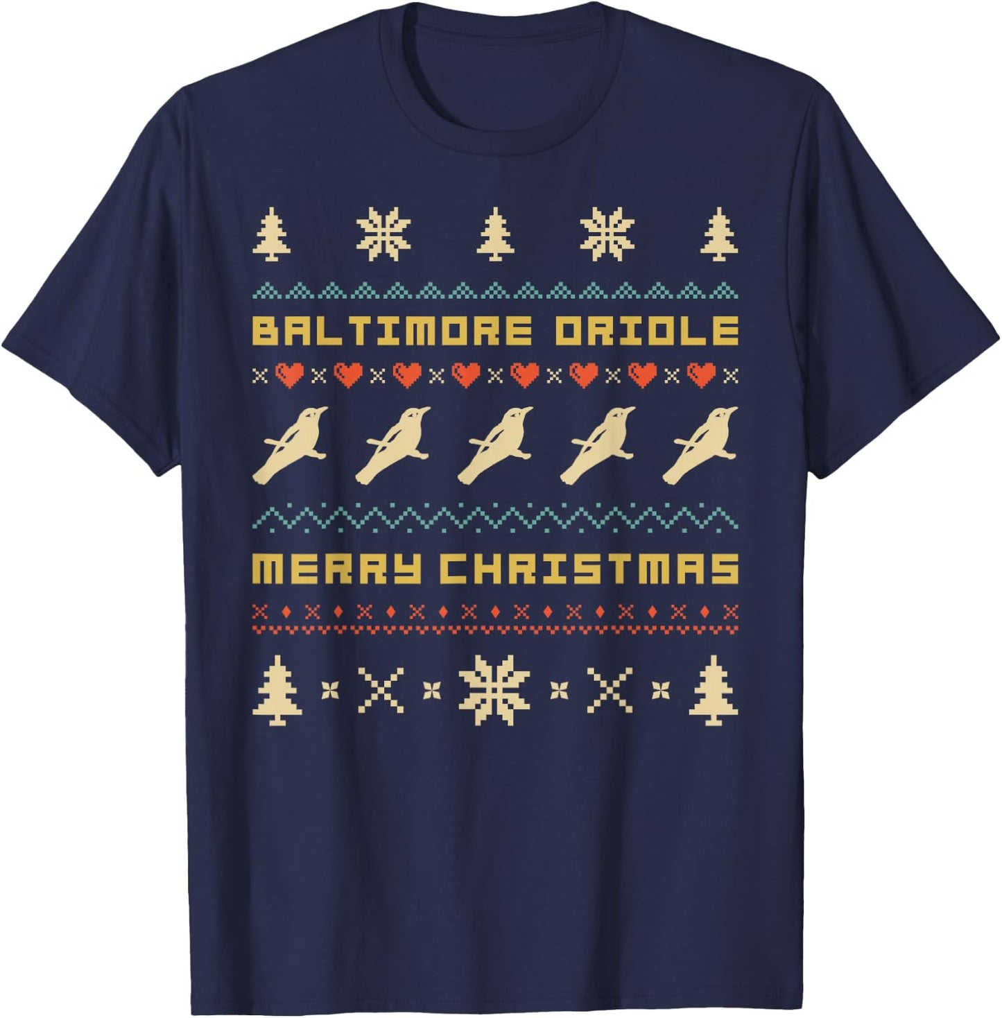 Baltimore Oriole , Ugly Christmas Sweater T-Shirt - T-Shirt | Navy