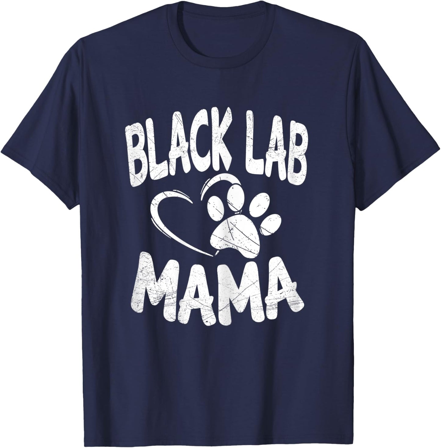 Black Lab Mama Gifts Breeder Dog Labrador Mom Owner Women T-Shirt - T-Shirt | Navy