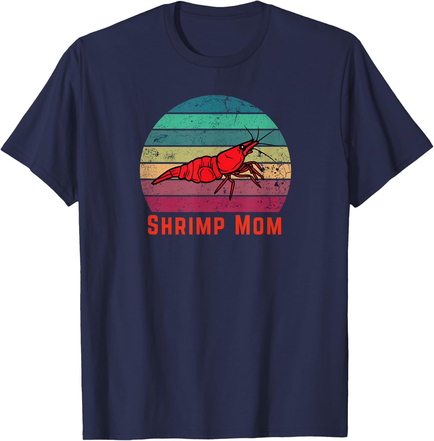 Aquarium Shrimp Mom Cherry Shrimp Lover Neocaridina T-Shirt - T-Shirt | Navy