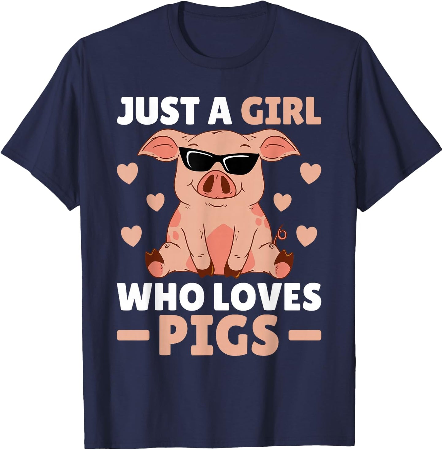 Just A Girl Who Loves Pigs Women Pig Lovers Pig Stuff Farmer T-Shirt - T-Shirt | Navy