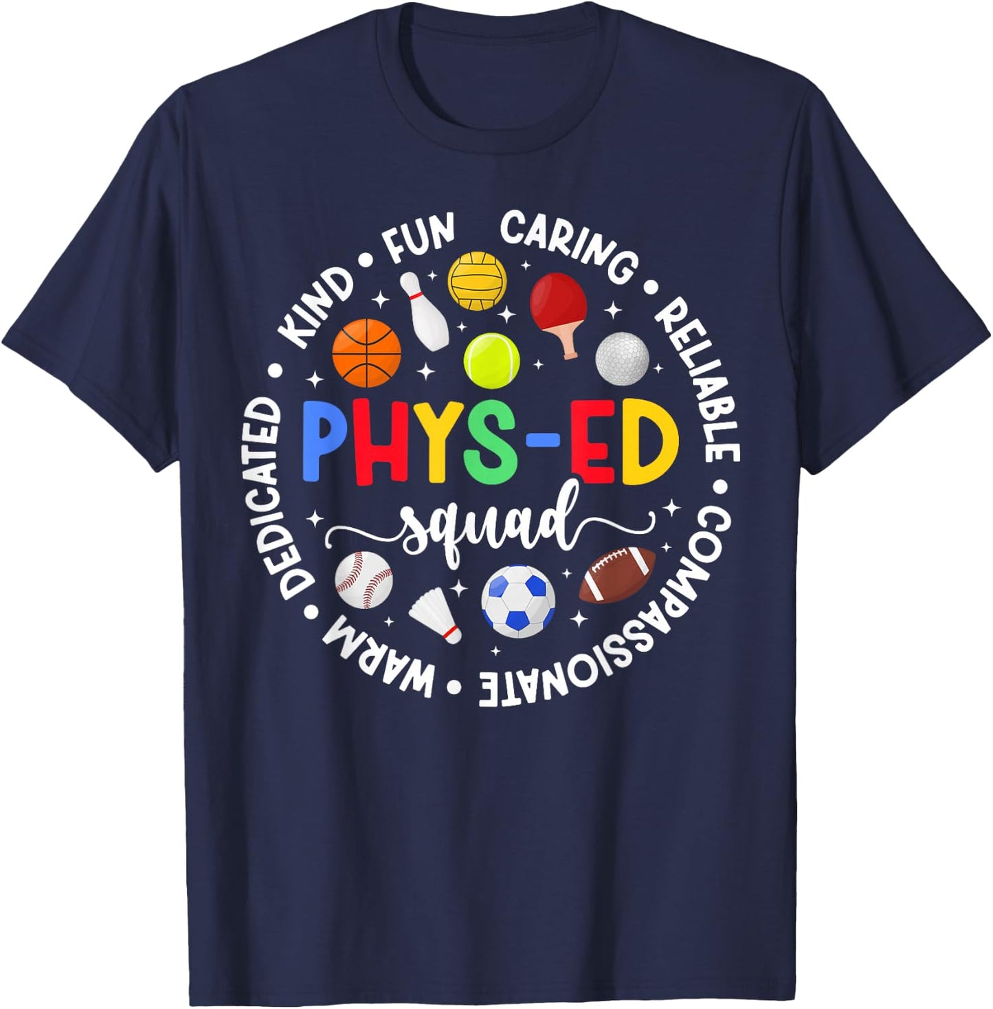 PHYS-Ed Squad Appreciation Circle PE Teacher PE Teaching T-Shirt - T-Shirt | Navy