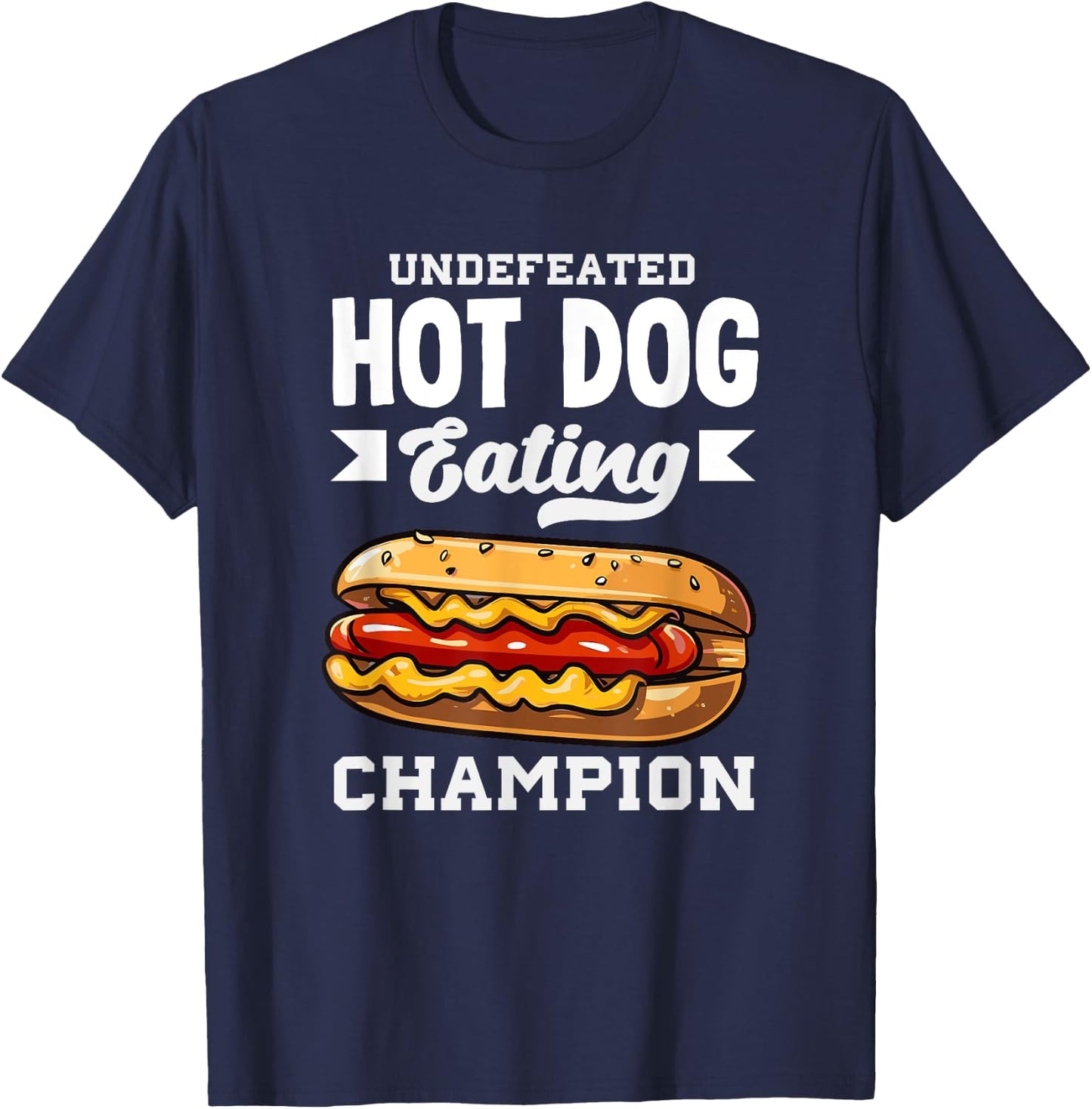 Undefeated Hot Dog Eating Champion Fun T-Shirt - T-Shirt | Navy