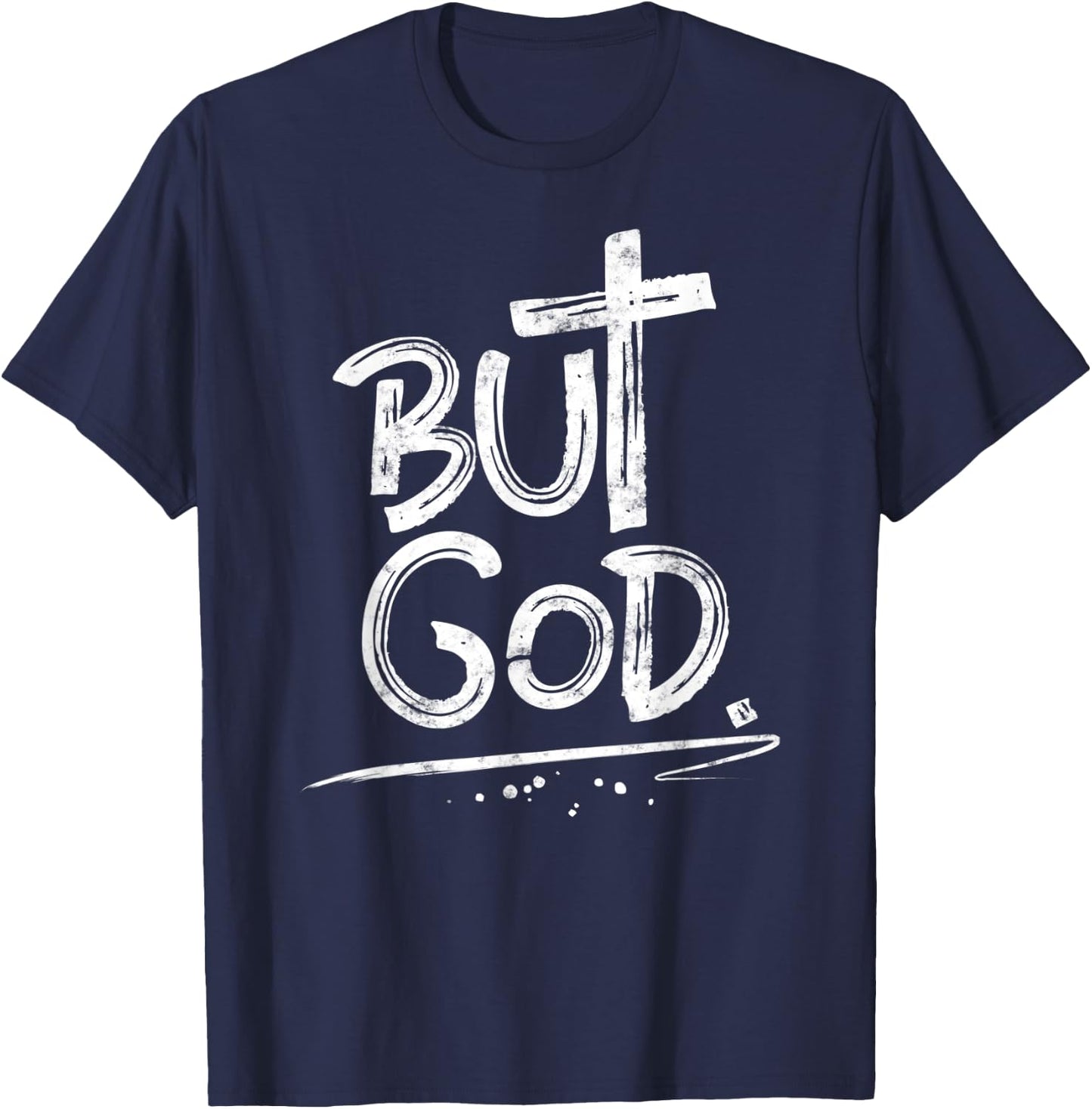 But God Christian Cross T-Shirt - T-Shirt | Navy