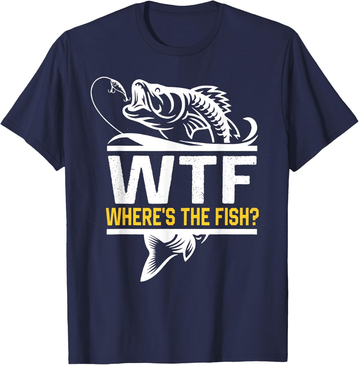 Where's The Fish WTF Men's Funny Fishing T-Shirt - T-Shirt | Navy
