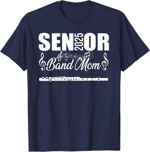 Senior Band Mom 2025 Marching Band Class of 2025 Flute T-Shirt - T-Shirt | Navy