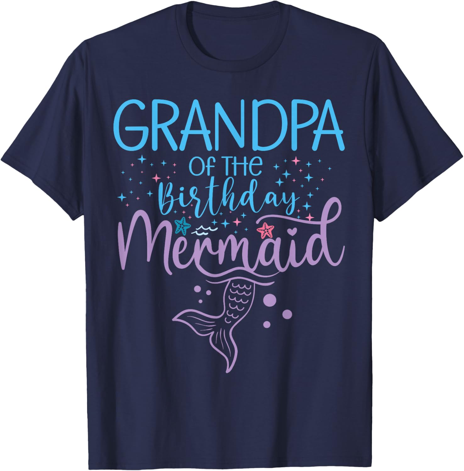 Grandpa Of The Birthday Mermaid Matching Family Party T-Shirt - T-Shirt | Navy