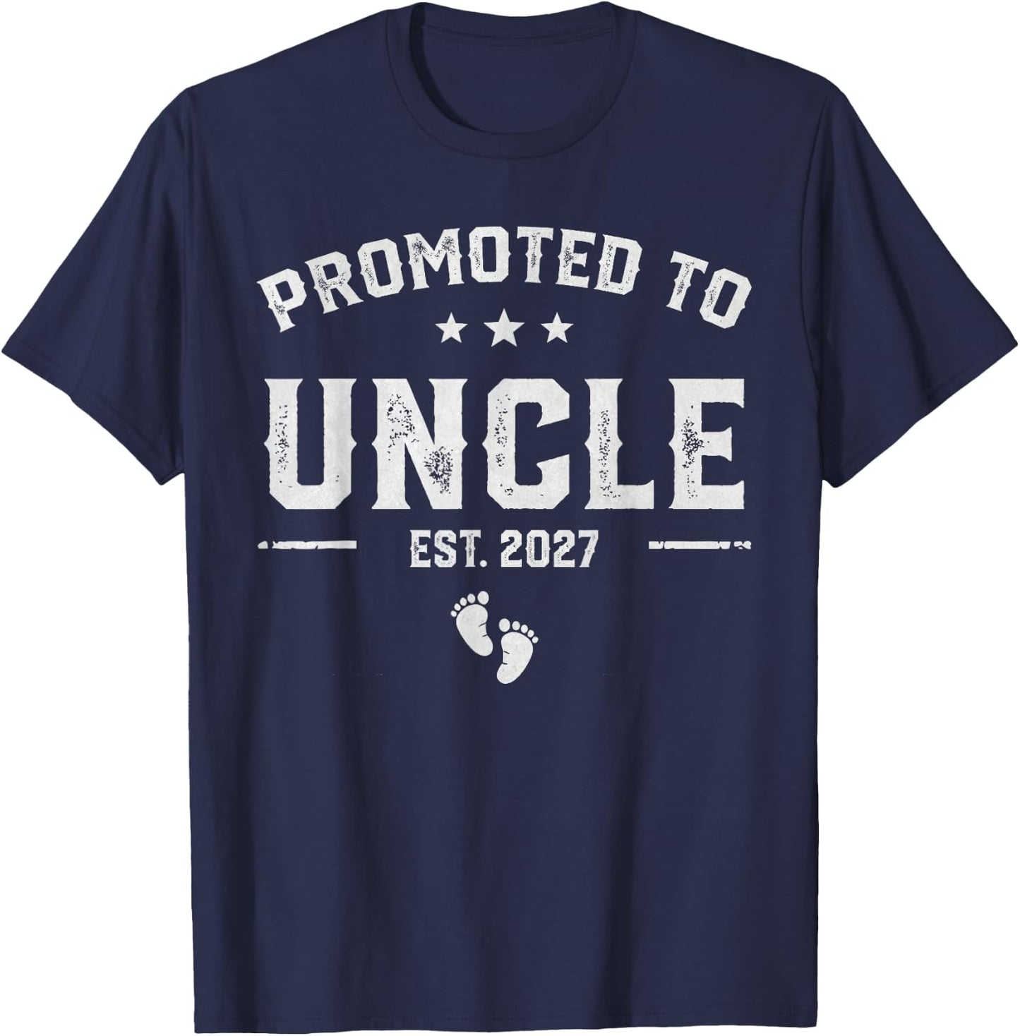 First Time Uncle Est 2027 Promoted to Uncle Est. 2027 T-Shirt - T-Shirt | Navy