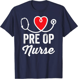 Pre OP Nurse Medical Nursing RN Staff Nurse's Day T-Shirt - T-Shirt | Navy