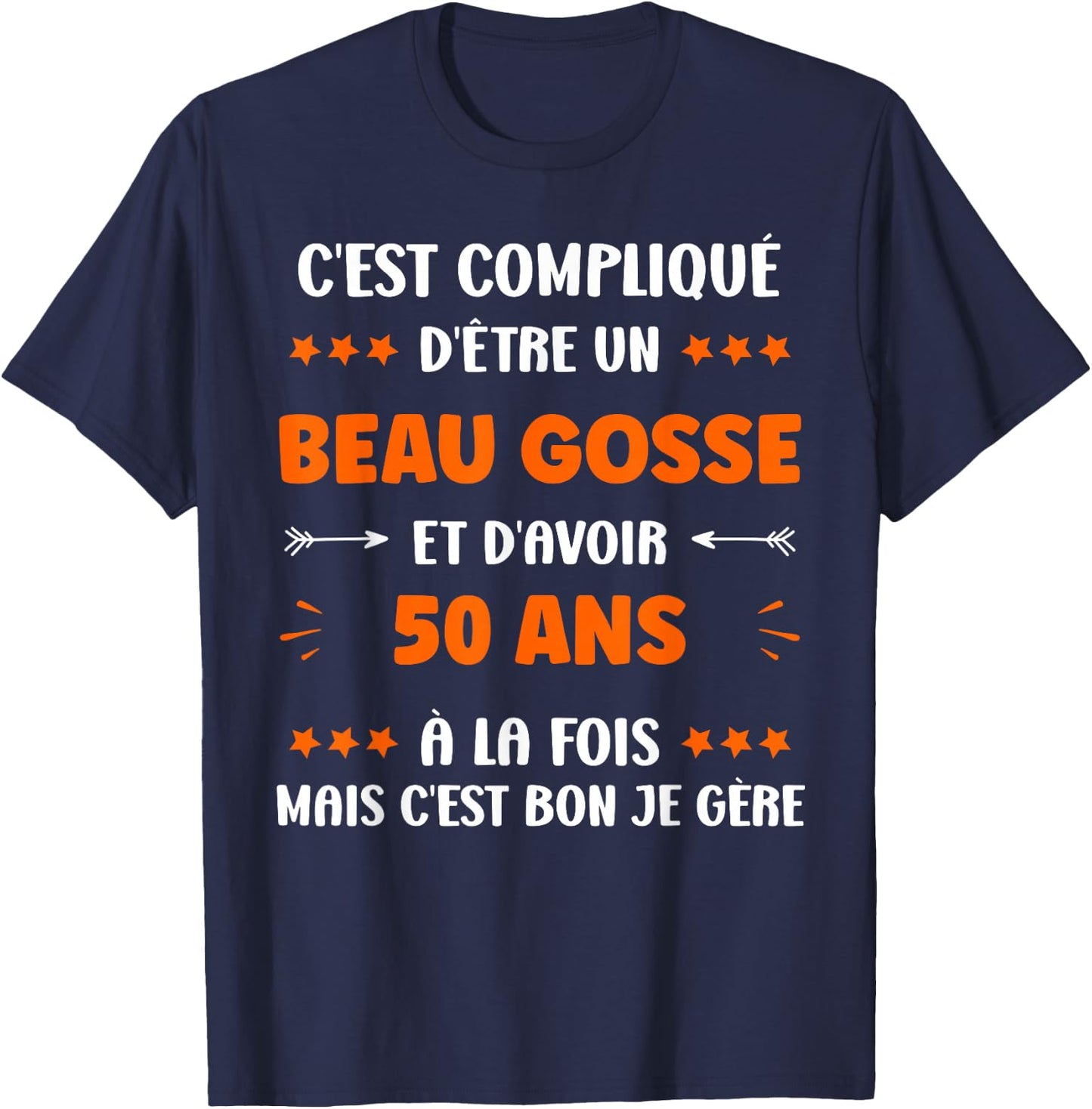 Humour Man Birthday 50 years Handsome kid 50 years , Black, S T-Shirt - T-Shirt | Navy