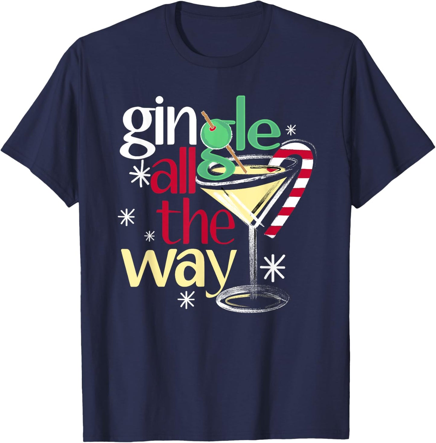 Gingle All The Way Christmas Gin Martini T-Shirt - T-Shirt | Navy