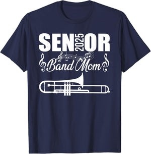Senior Band Mom 2025 Marching Band Class of 2025 Trombone T-Shirt - T-Shirt | Navy