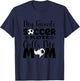 My Favorite Soccer Player Calls Me Mom Cute Soccer Women T-Shirt - T-Shirt | Navy