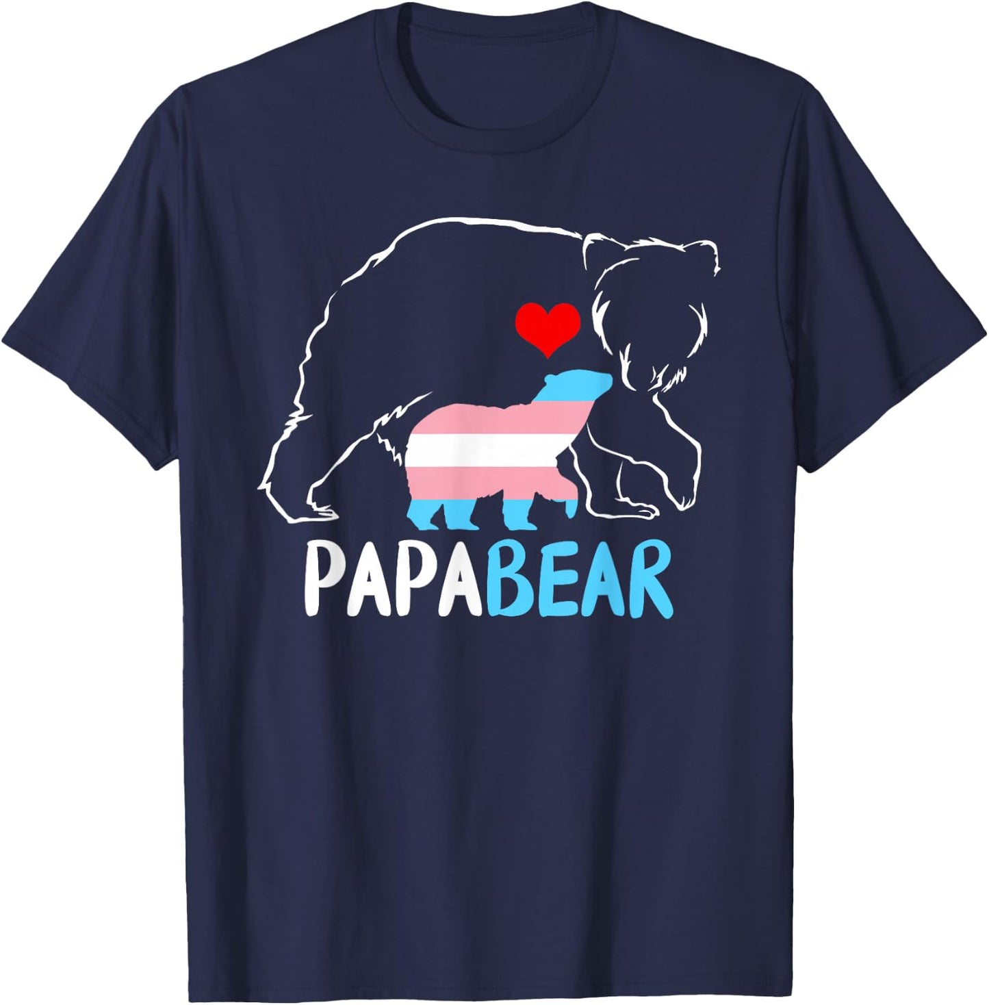 Trans Papa Bear Proud Dad Rainbow Transgender Father's Day T-Shirt - T-Shirt | Navy