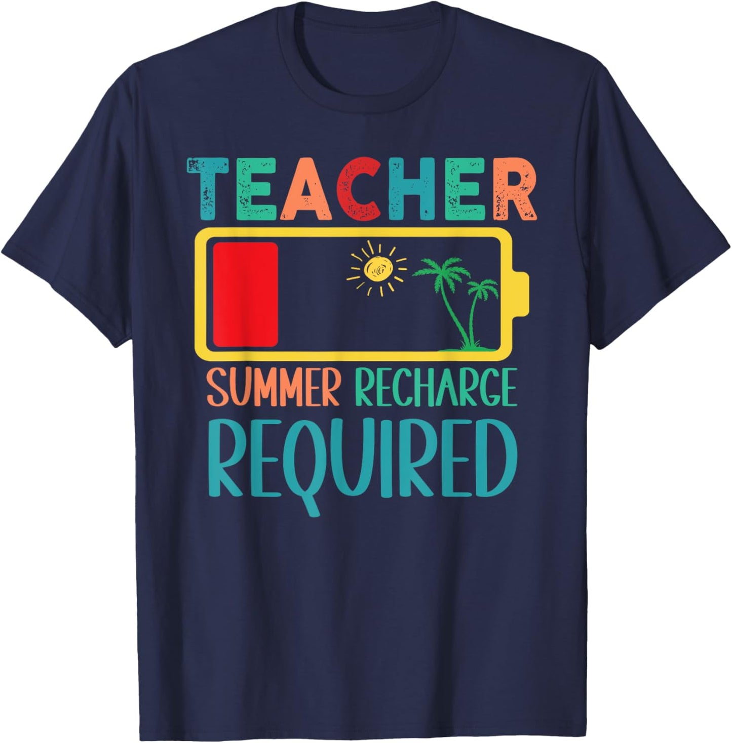 Teacher Summer Recharge Required Funny Last day of School Women Girls Kids T-Shirt - T-Shirt | Navy