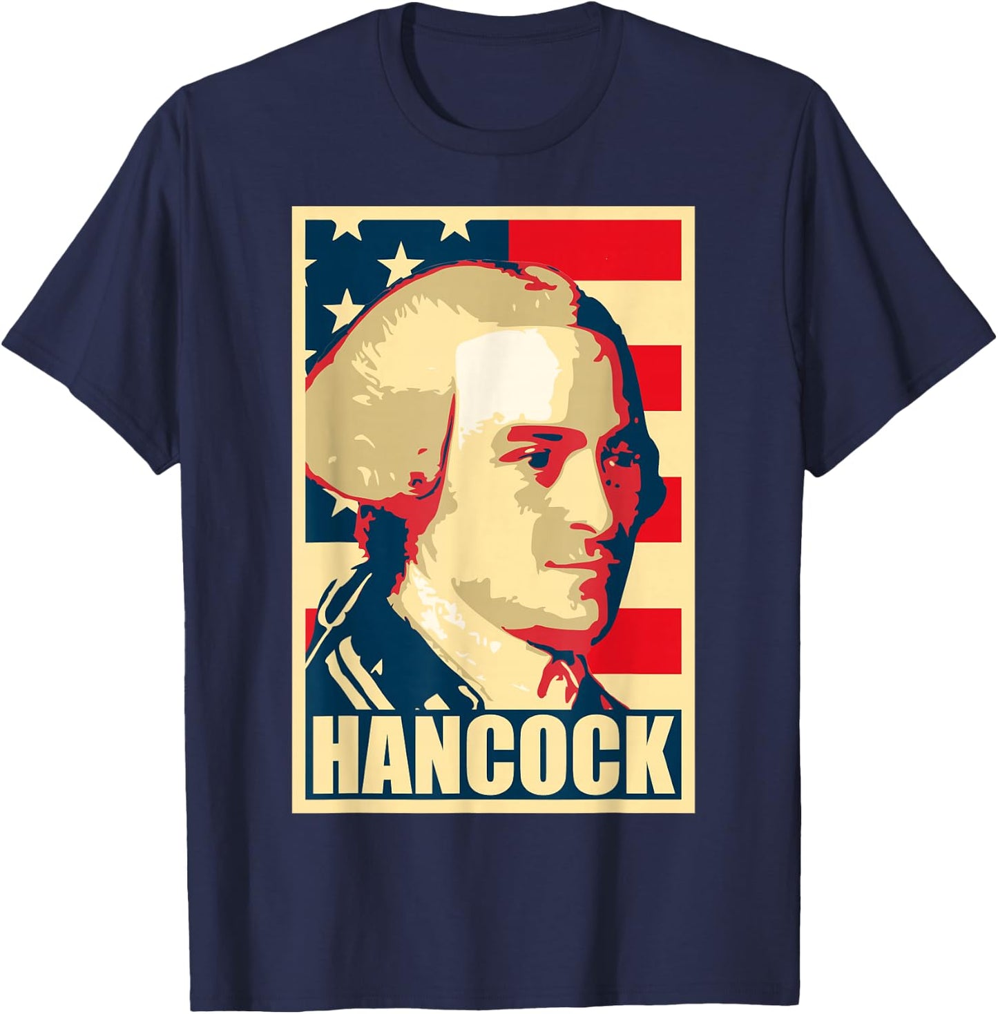 John Hancock Propaganda Poster Pop Art T-Shirt - T-Shirt | Navy