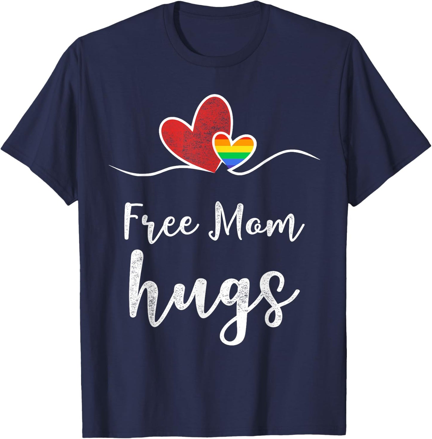 Women Heart Free Mom Hugs Rainbow T-Shirt - T-Shirt | Navy