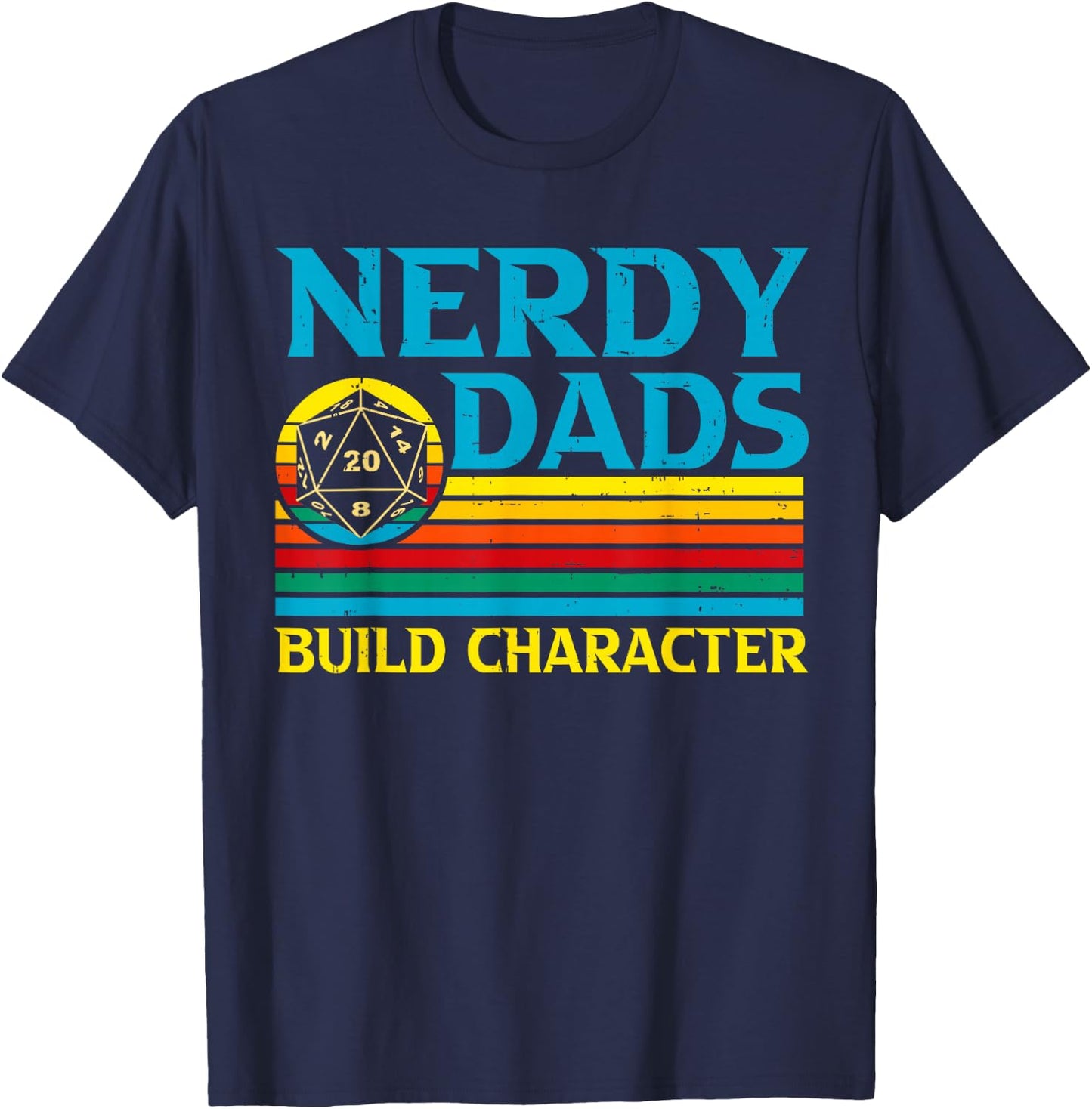 Funny Nerdy Dads Gaming Tabletop Gamer Fantasy Father's Day T-Shirt - T-Shirt | Navy