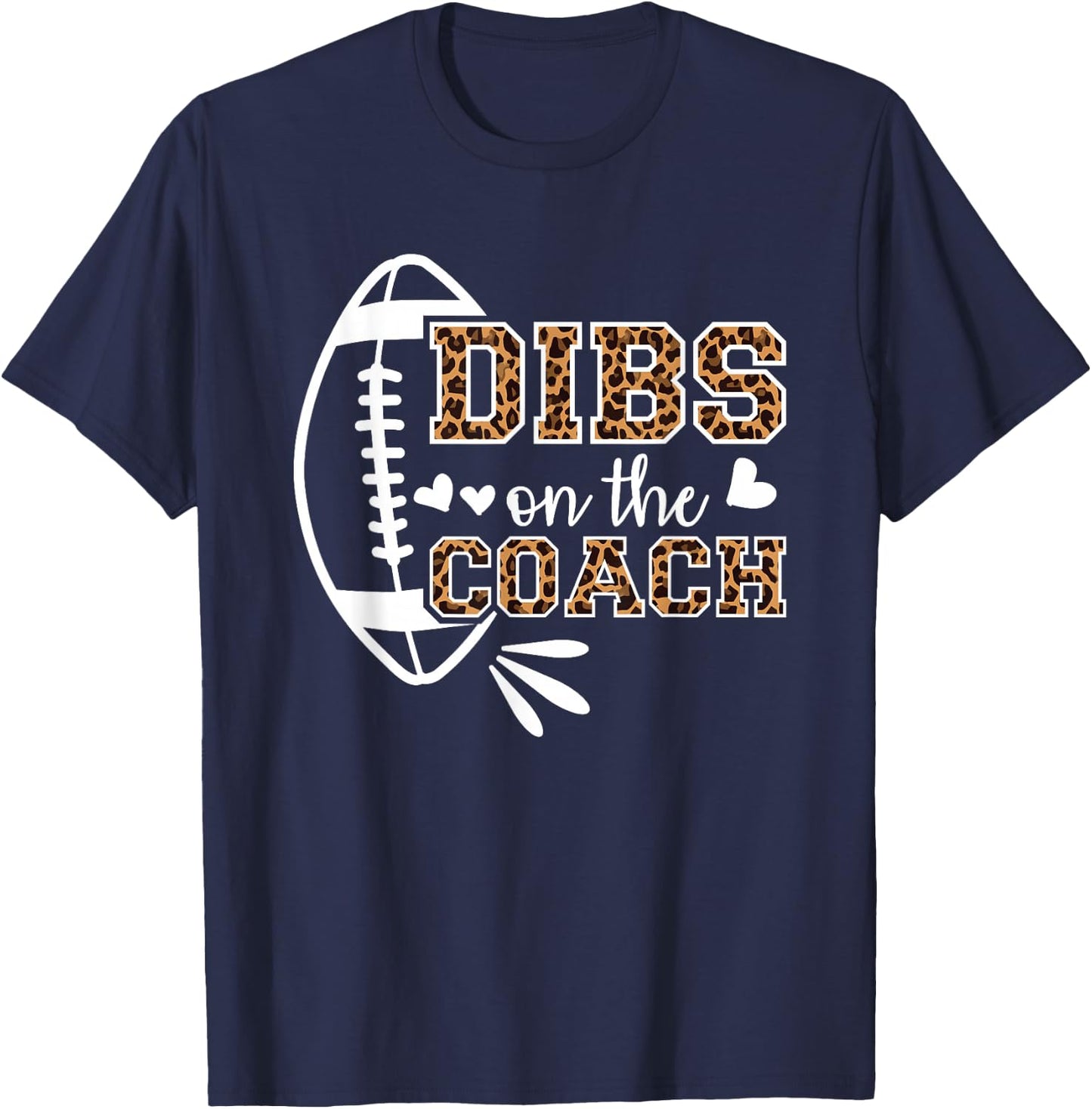 Football Coach Girlfriend Dibs On The Coach T-Shirt - T-Shirt | Navy