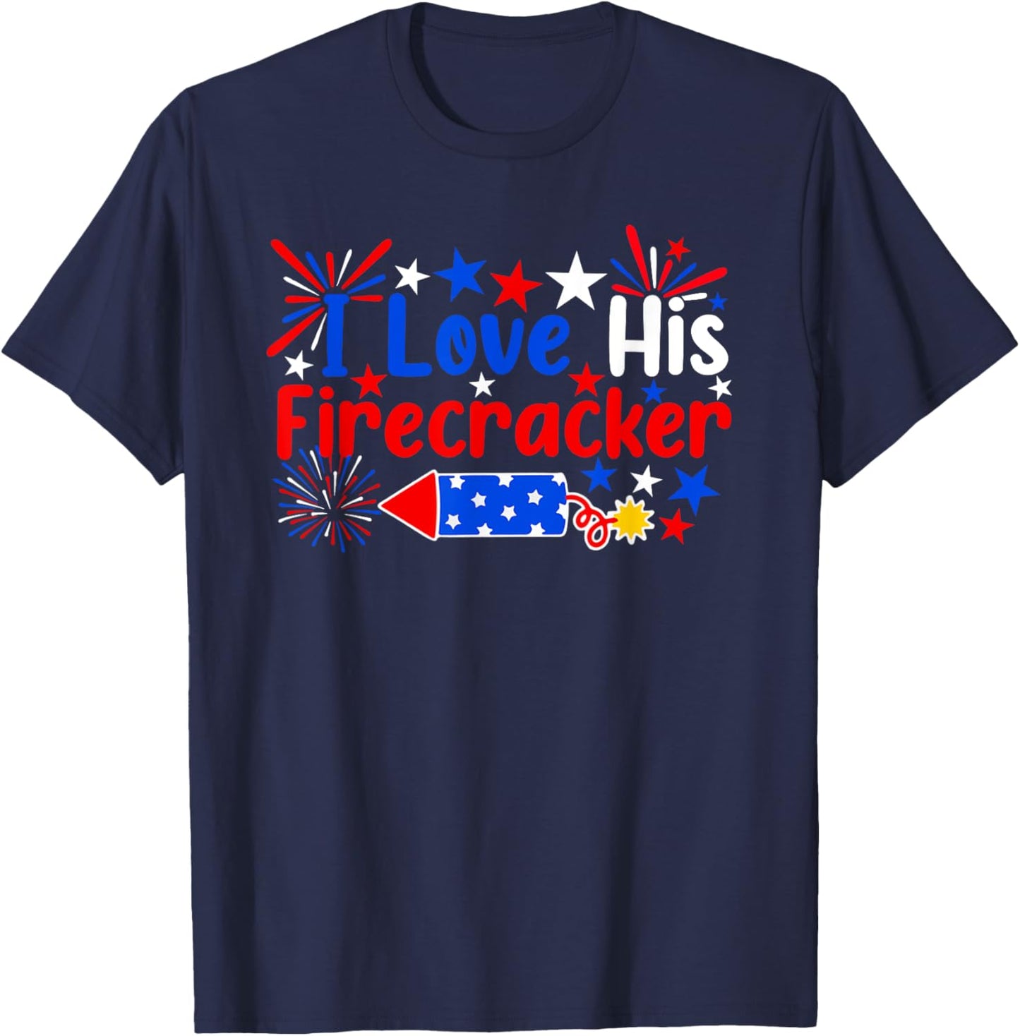 I Love His Firecracker Funny 4th Of July Fireworks Couples Men T-Shirt - T-Shirt | Navy