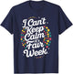 I Can't Keep Calm It's Fair Week , Small, Black T-Shirt - T-Shirt | Navy