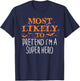 Most Likely To Pretend I'm A Super Hero Halloween T-Shirt - T-Shirt | Navy