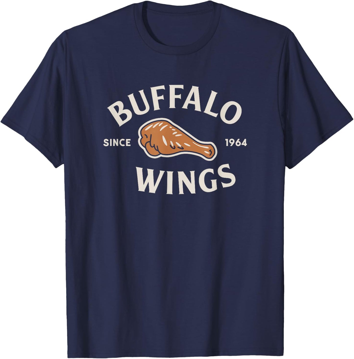 Buffalo Wings Since 1964 Chicken Wing Lover T-Shirt - T-Shirt | Navy