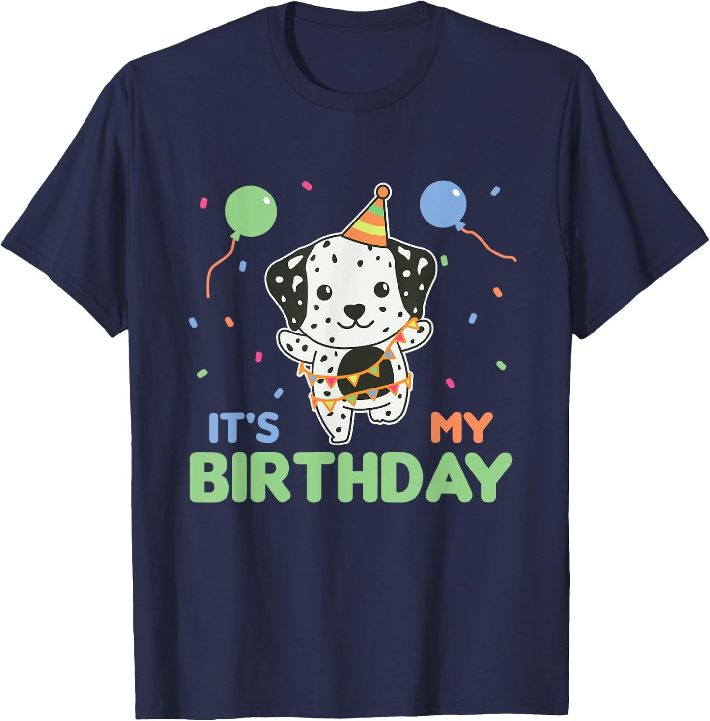Dalmatian Birthday For Kids It's My Birthday T-Shirt - T-Shirt | Navy