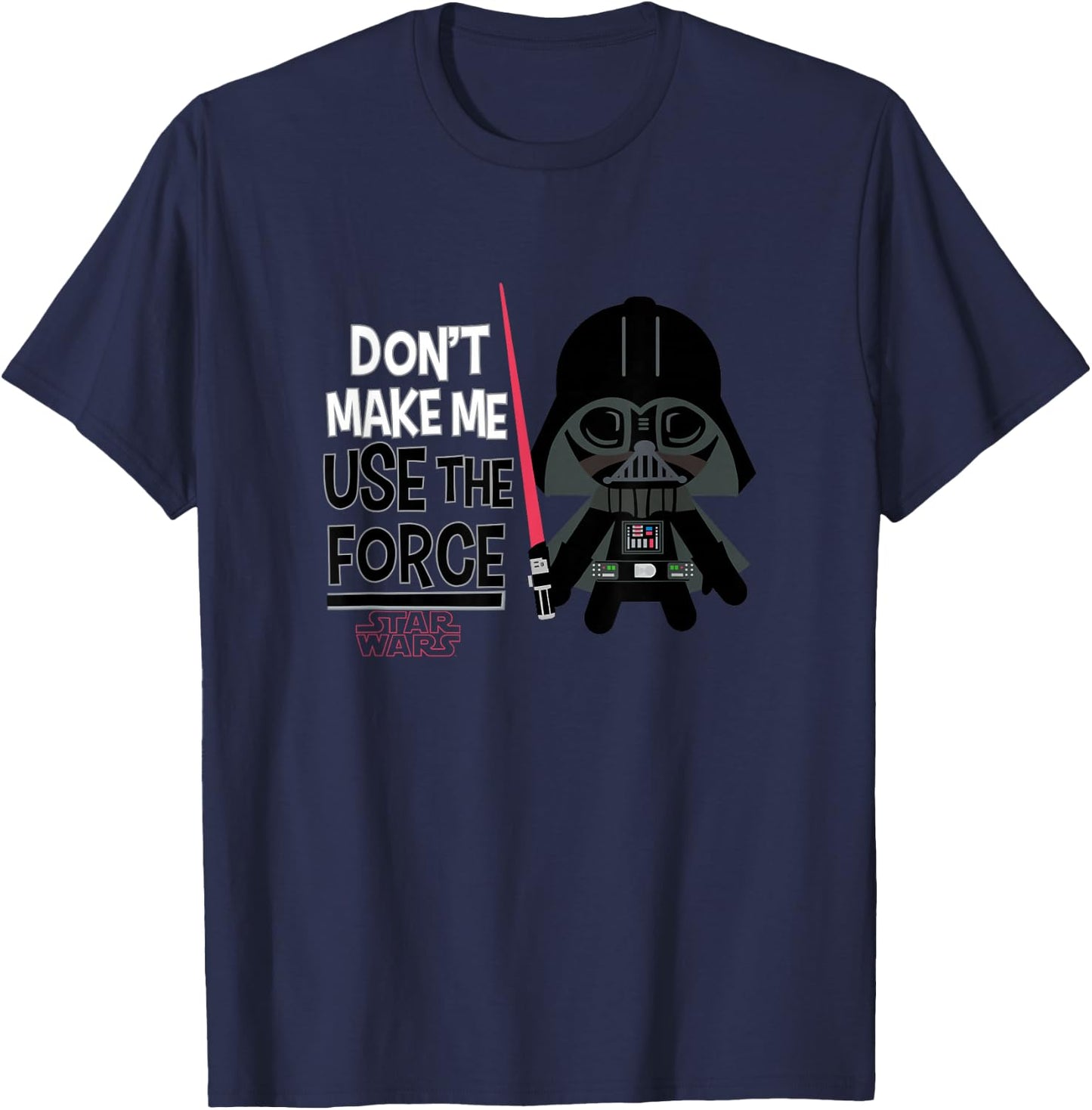 Star Wars Darth Vader Chibi Don't Make Me Use The Force Cute T-Shirt - T-Shirt | Navy