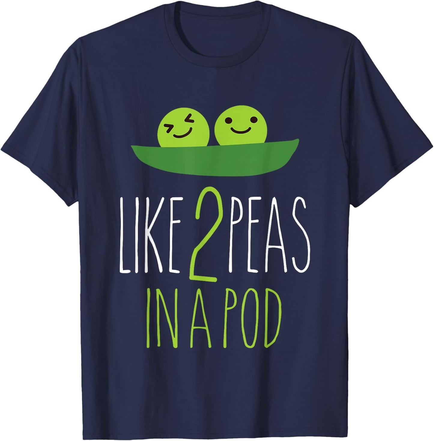 Like 2 Peas In A Pod, funny vegetable T-Shirt - T-Shirt | Navy