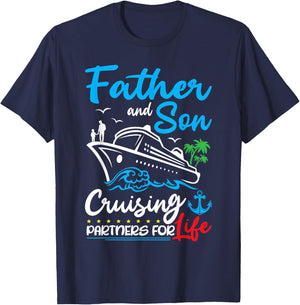 Father And Son Cruising Partners for Life Cruise Ship Trip T-Shirt - T-Shirt | Navy