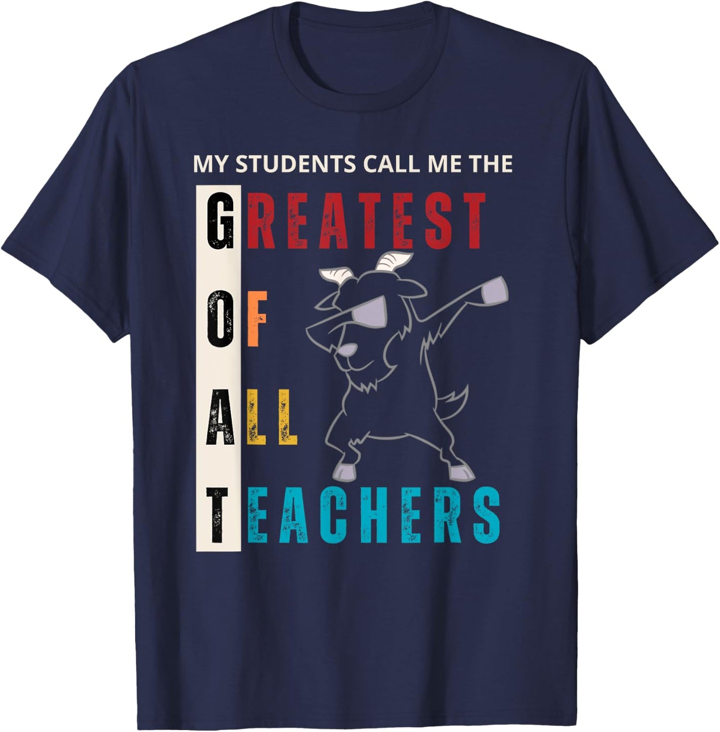 Vintage Funny Goat Teacher Lover greatest of all teachers, Women T-Shirt - T-Shirt | Navy