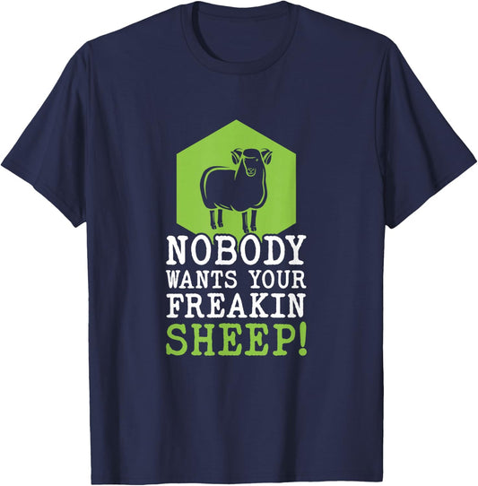 Board Games Funny Nobody Wants Your Freakin Sheep! T-Shirt - T-Shirt | Navy