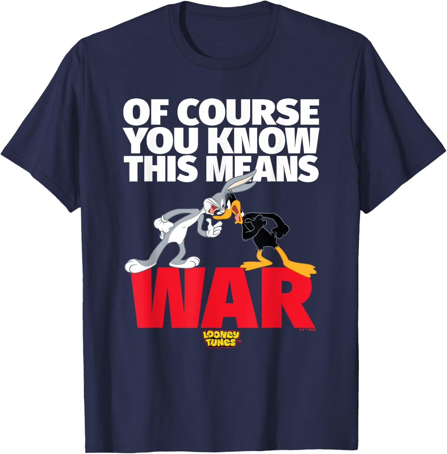 Looney Tunes Bugs Daffy This Means War T-Shirt - T-Shirt | Navy