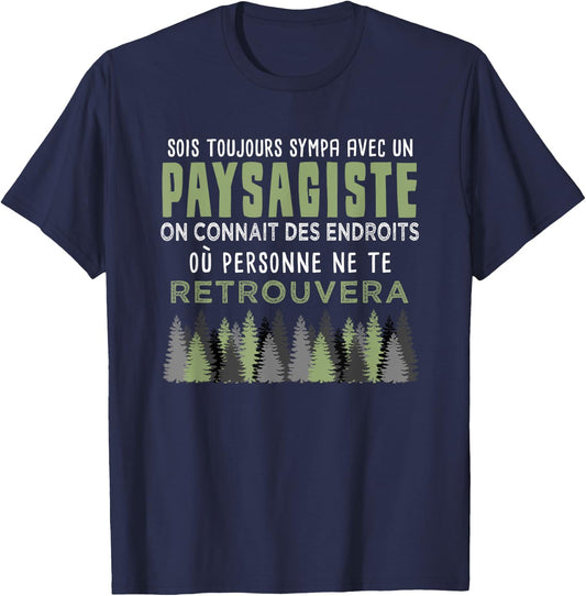Landscaper Gift for Gardener Humor Funny Quote , Black, S T-Shirt - T-Shirt | Navy