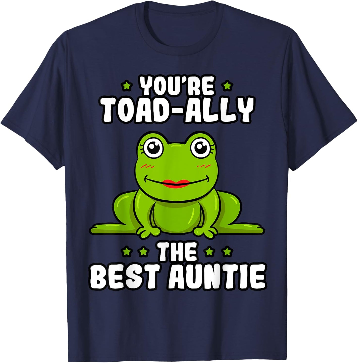 Toad-Ally The Best Auntie Frog Lover Toad Aunt T-Shirt - T-Shirt | Navy