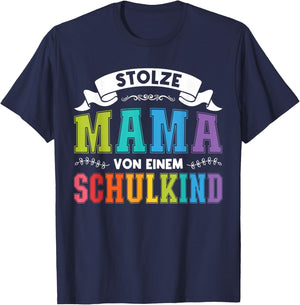 stolze Mama von einem Schulkind Schulanfang T-Shirt - T-Shirt | Navy