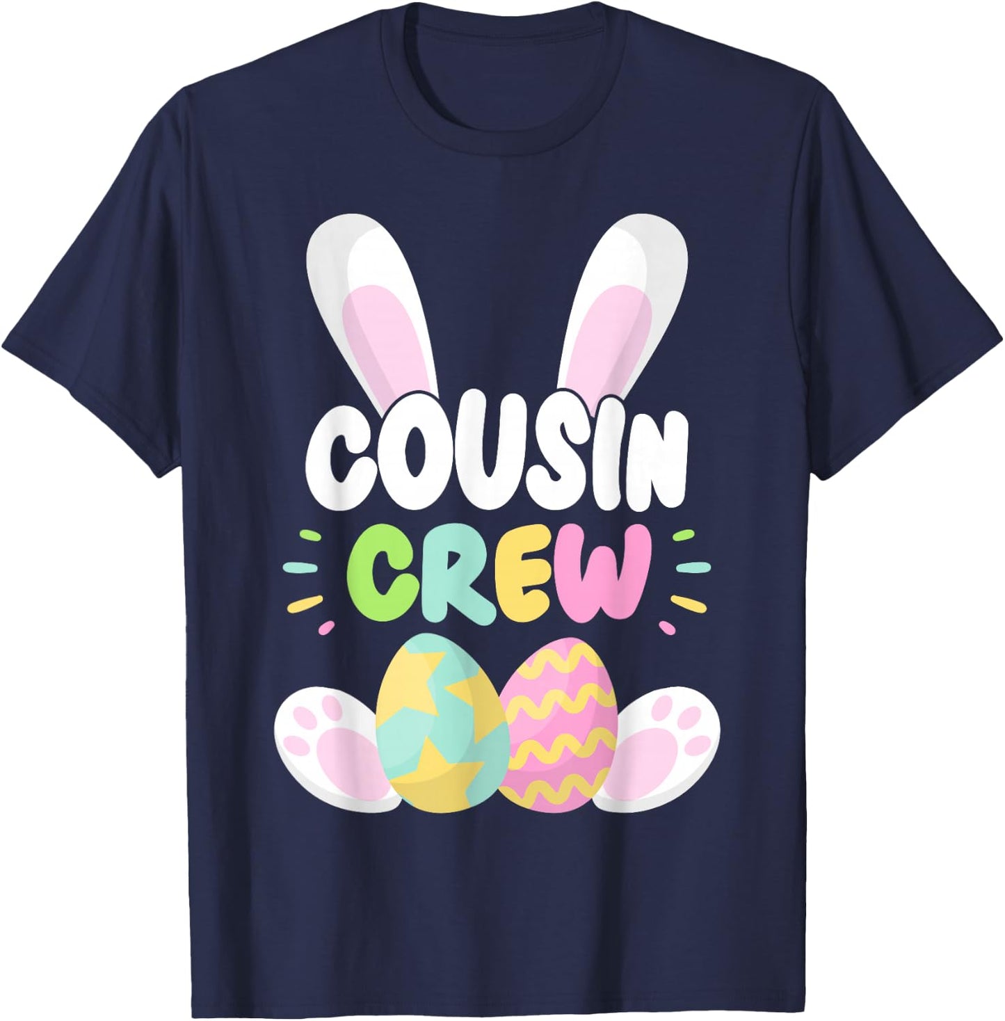 Cousin Crew Cute Rabbit Easter Squad 2026 Family Easter Eggs T-Shirt - T-Shirt | Navy