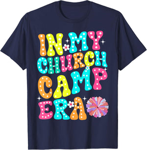 In My Church Camp Era Funny Groovy Summer Camping T-Shirt - T-Shirt | Navy
