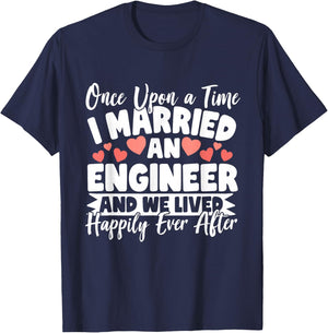 I Married An Engineer - Engineer Wife T-Shirt - T-Shirt | Navy