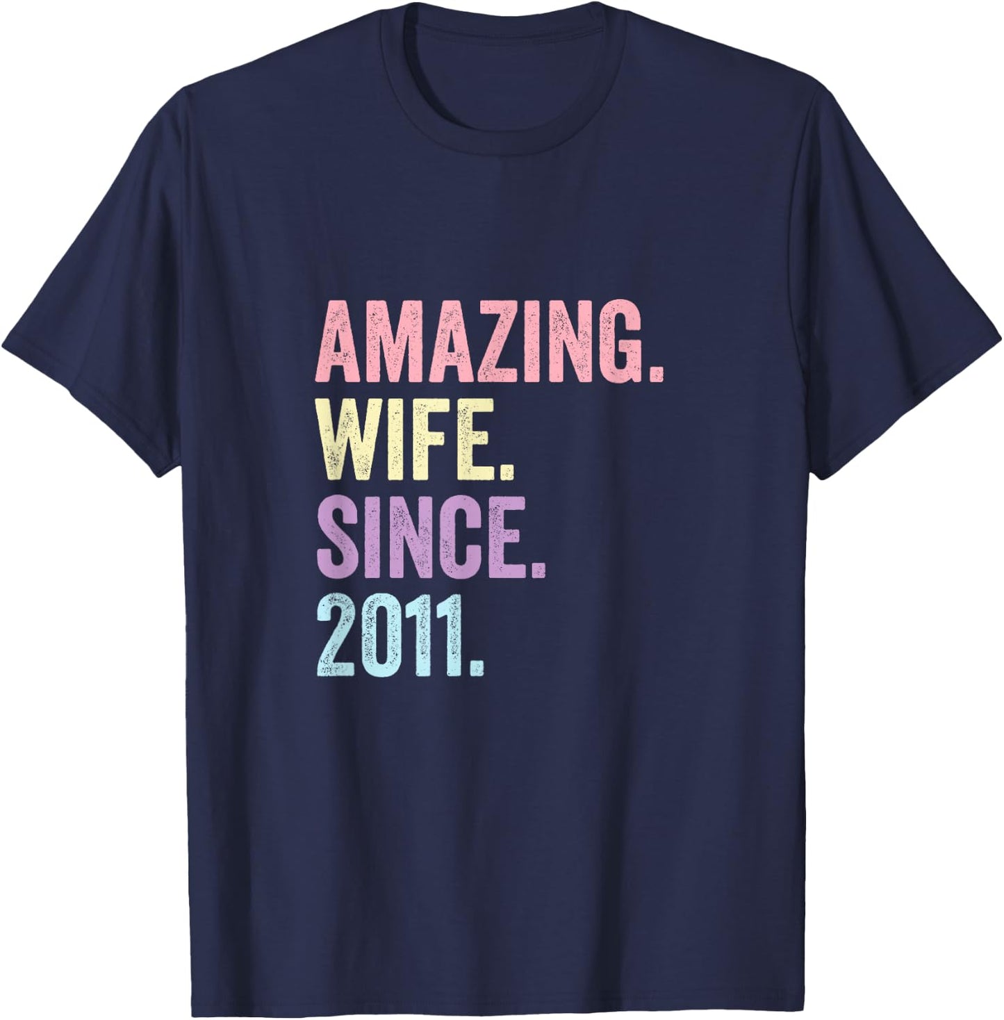 Amazing Wife Since 2011 | 15 Hochzeitstag 15 Jahre T-Shirt - T-Shirt | Navy